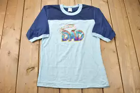 Vintage 1980s A #1 Dad Ringer T-Shirt / Streetwear / Retro Style / Single Stitch / Made In Canada / 80s Graphic Tee / Fathers Da